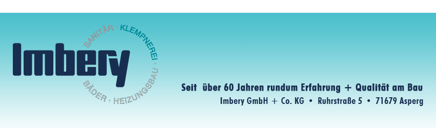 Imbery GmbH Asperg - Sanitär, Bäder, Heizungsbau, Klempnerei